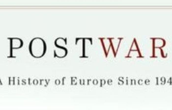 أفضل 100 كتاب في القرن الحادي والعشرين.. ما بعد الحرب: تاريخ أوروبا - المساء الاخباري