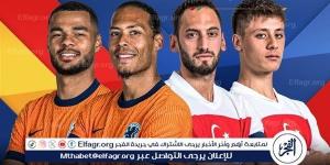 الفجر سبورت .. موعد
      مباراة
      هولندا
      وتركيا
      في
      ربع
      نهائي
      يورو
      2024
      والقنوات
      الناقلة